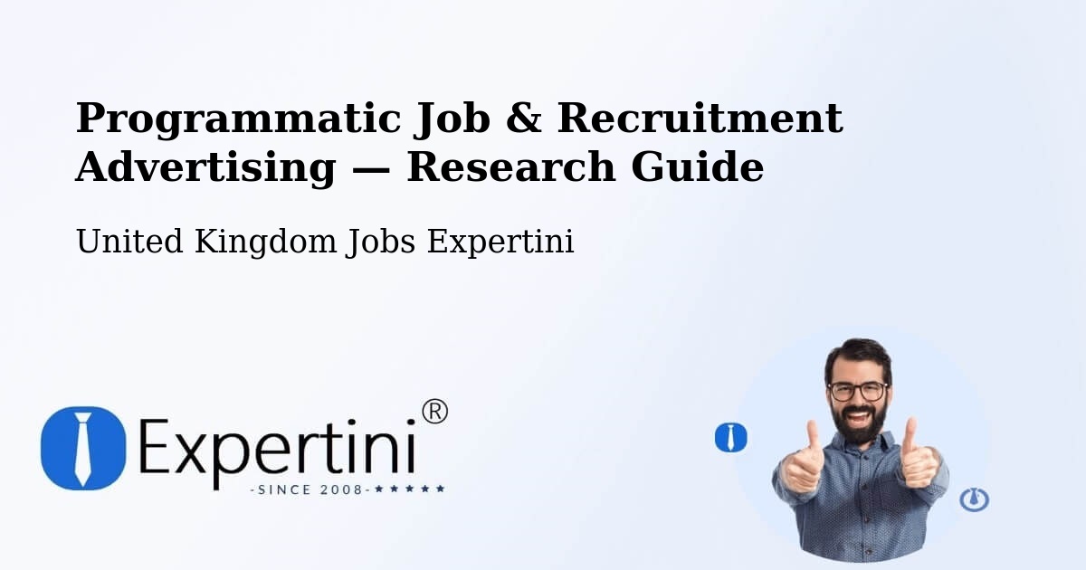 Programmatic Job & Recruitment Advertising — Research Guide – Congleton